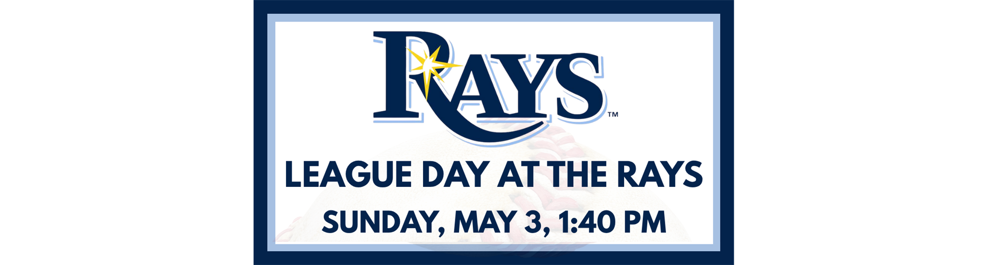 League Day at the Rays
